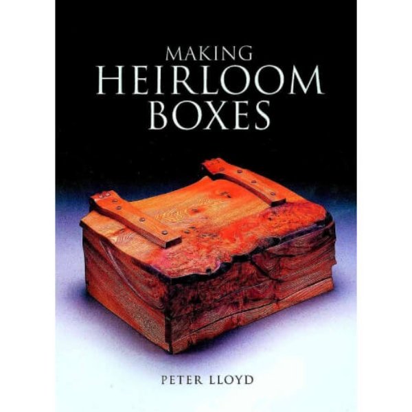 Knjiga Making Heirloom Boxes	
