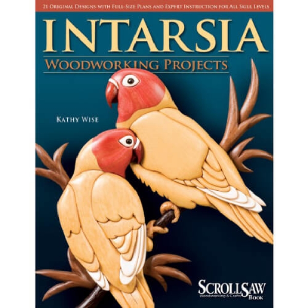 Knjiga Intarsia Woodworking Projects