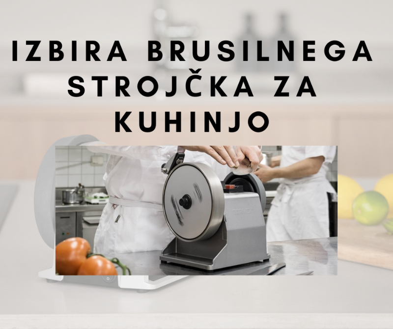 Izbira brusilnega strojčka za kuhinjo